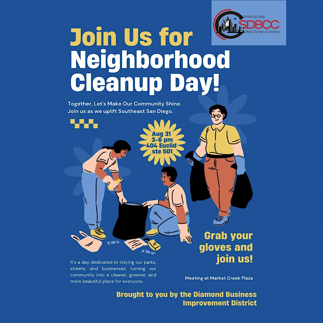 San Diego Black Chamber of Commerce & Diamond B.I.D. Community Clean up