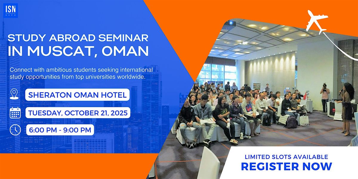 Study in USA Seminar in Oman, Muscat