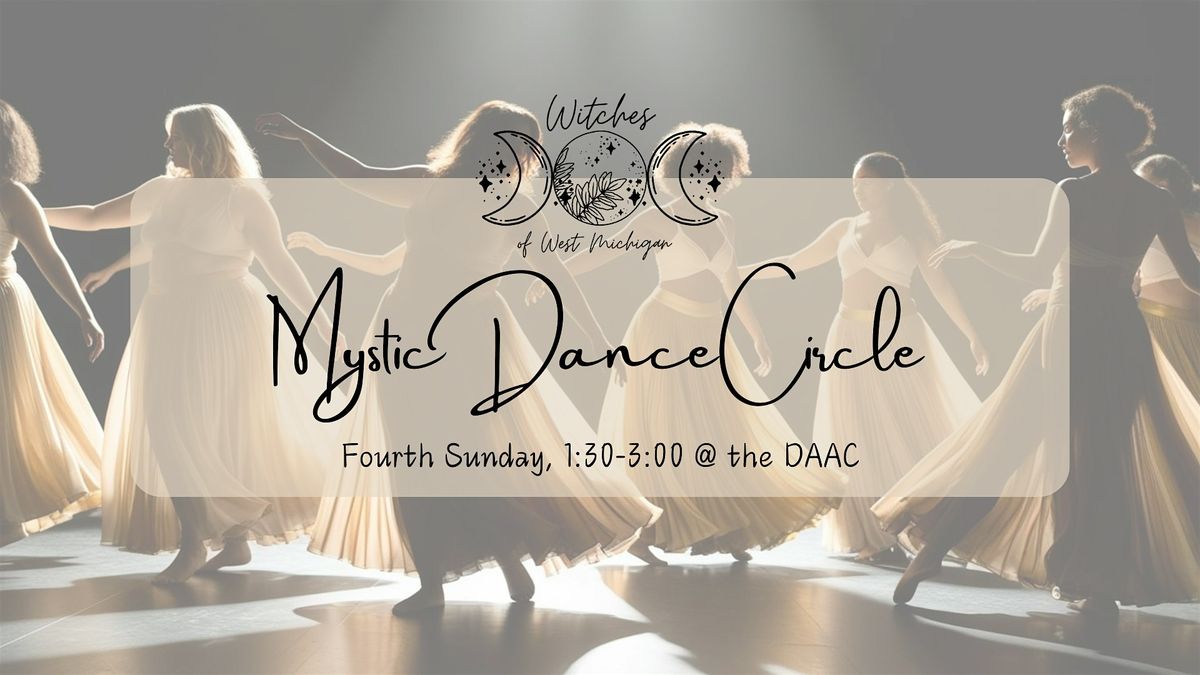 Mystic Dance Circle