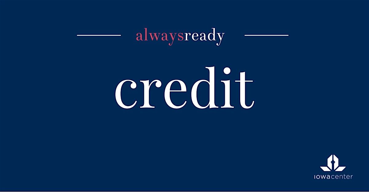 Always Ready: Credit