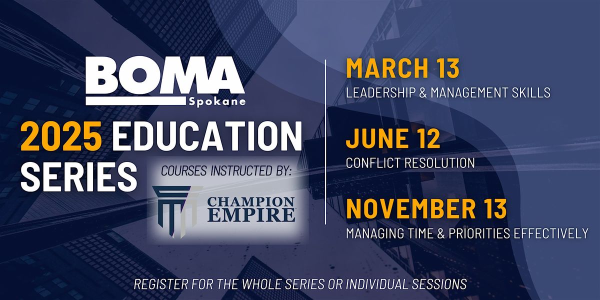 BOMA Spokane 2025 Education Series with Champion Empire