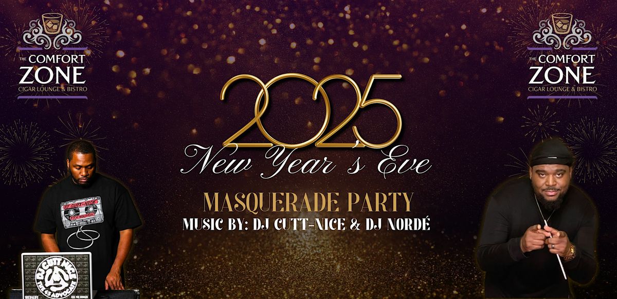 NYE: Masquerade Party w\/ DJ Cutt-Nice & DJ Nord\u00e9