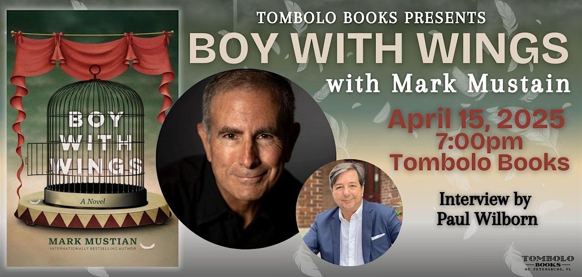 Boy With Wings: An Evening with Mark Mustain