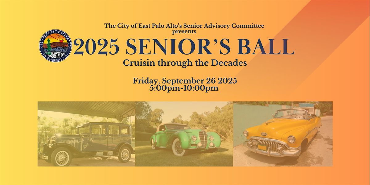 2025 City of East Palo Alto Senior's Ball
