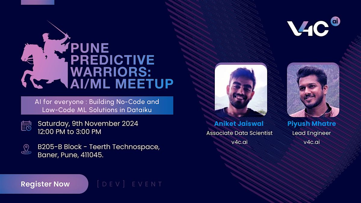 Pune Predictive Warriors: AI\/ML Meetup by v4c