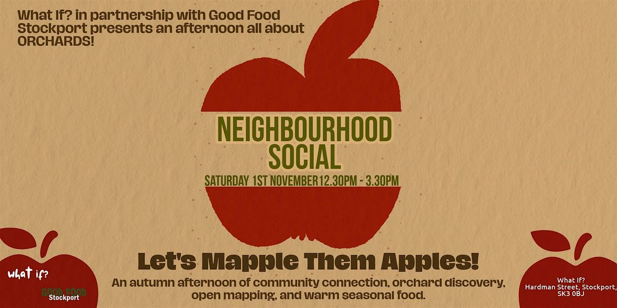 Neighbourhood Social - Let's Mapple Them Apples!