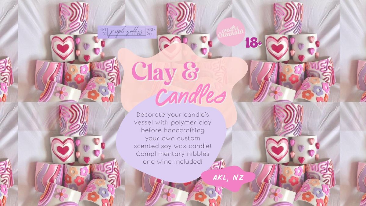 \ud83c\udf77 Clay & Candles \ud83d\udd6f\ufe0f - Polymer Clay & Candle Crafting Workshop!