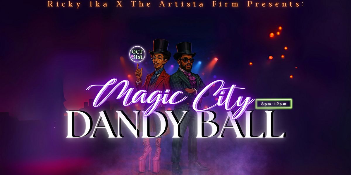 Magic City Dandy Ball