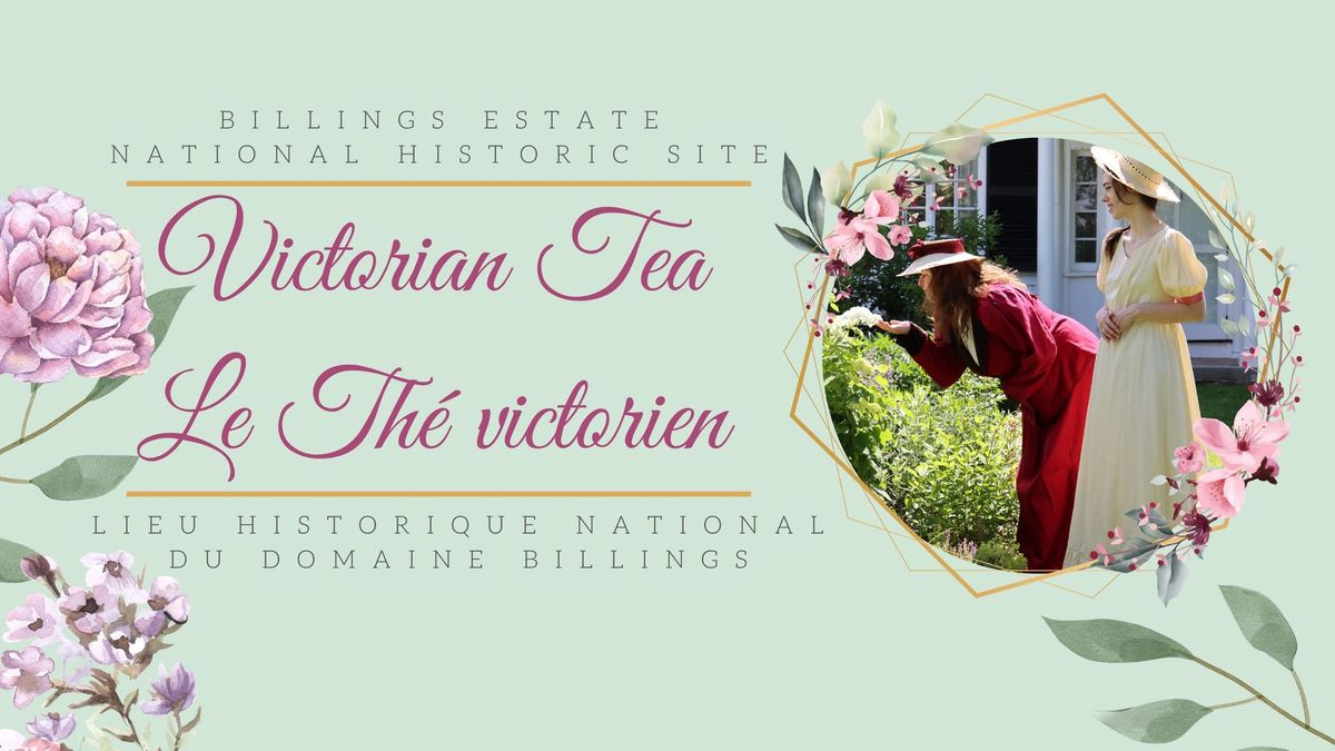 Victorian Tea \/ Th\u00e9 victorien