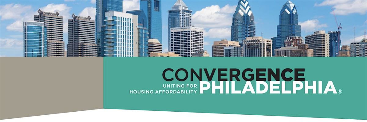 CONVERGENCE Philadelphia Homeownership Summit