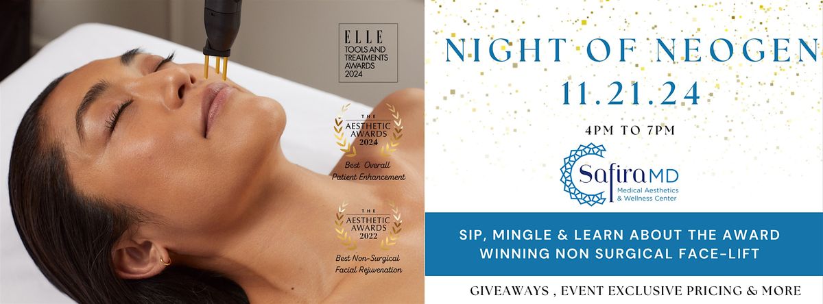 Night of NeoGen: Award Winning Non Surgical Face Lift