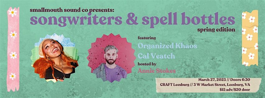 Smallmouth Sound Co. Presents: Songwriters and Spell Bottles - Spring