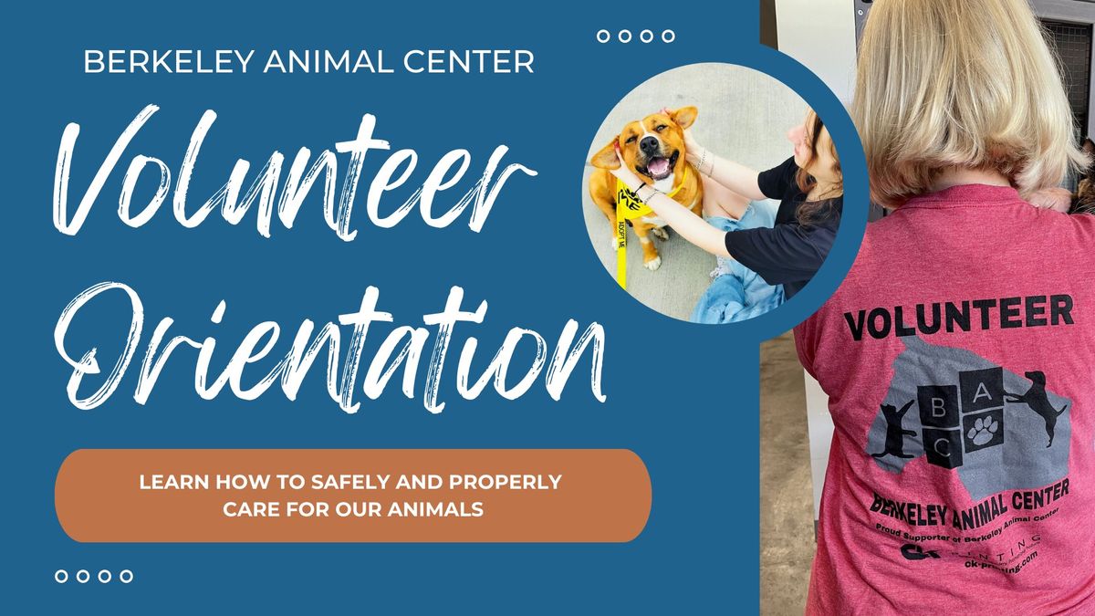 Berkeley Animal Center Volunteer Orientation