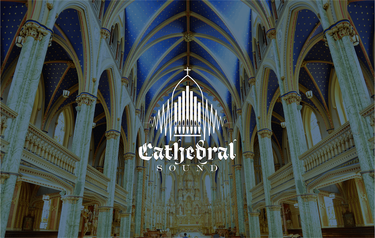 Cathedral Sound & Friends - LIVE IN THE BUILDING