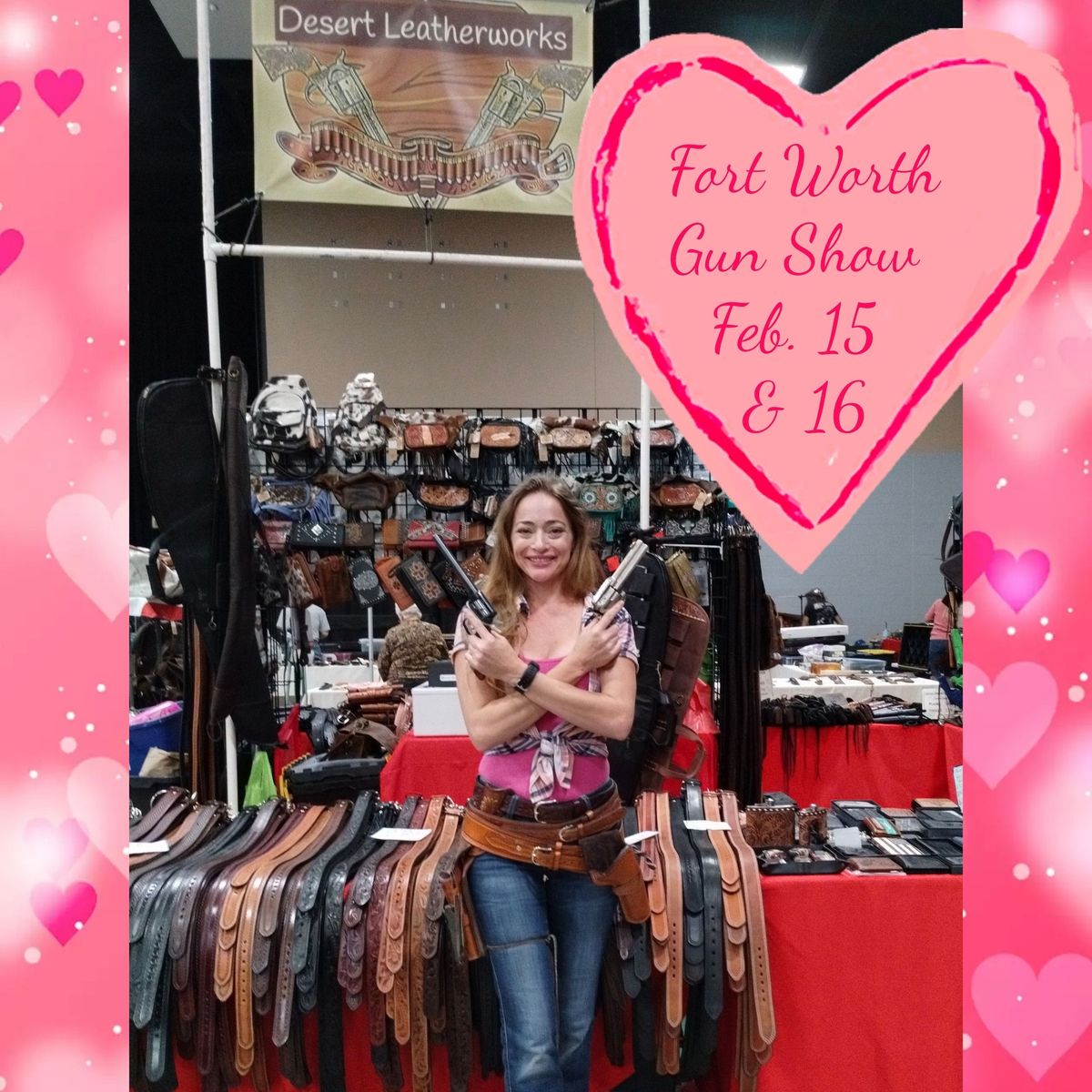 The Original Fort Worth Gun Show - Valentine's Day Weekend!