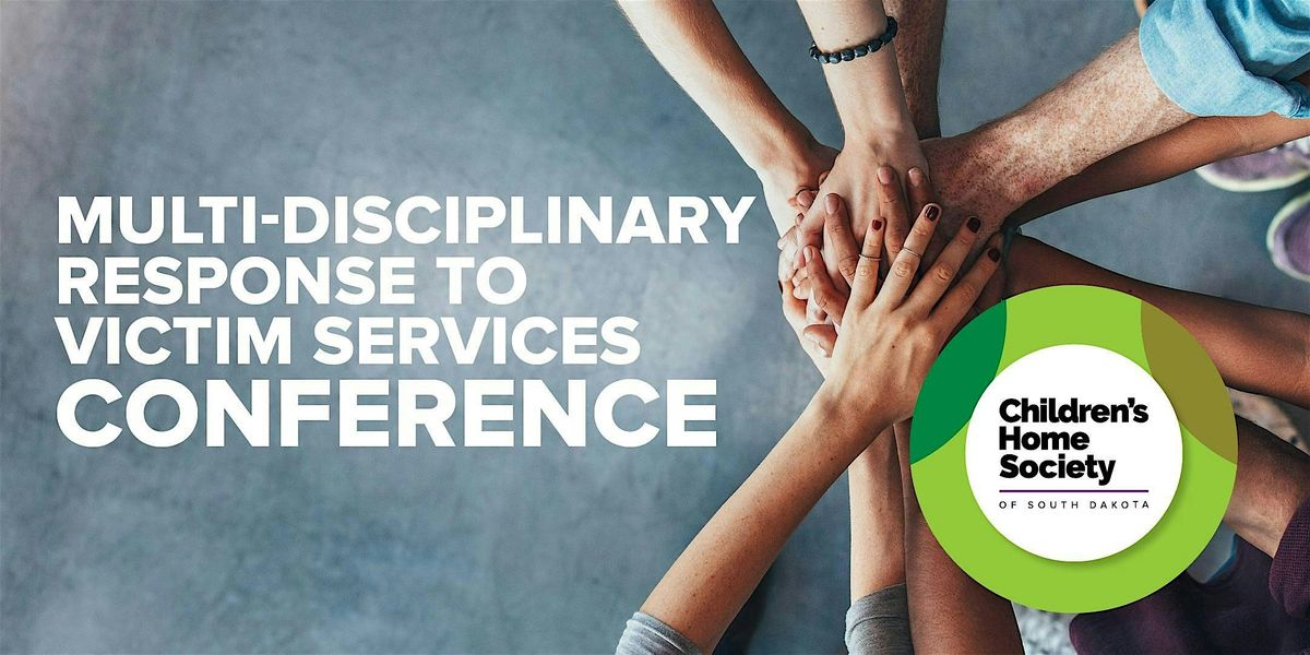 2025 Multidisciplinary Response to Victim Services Conference