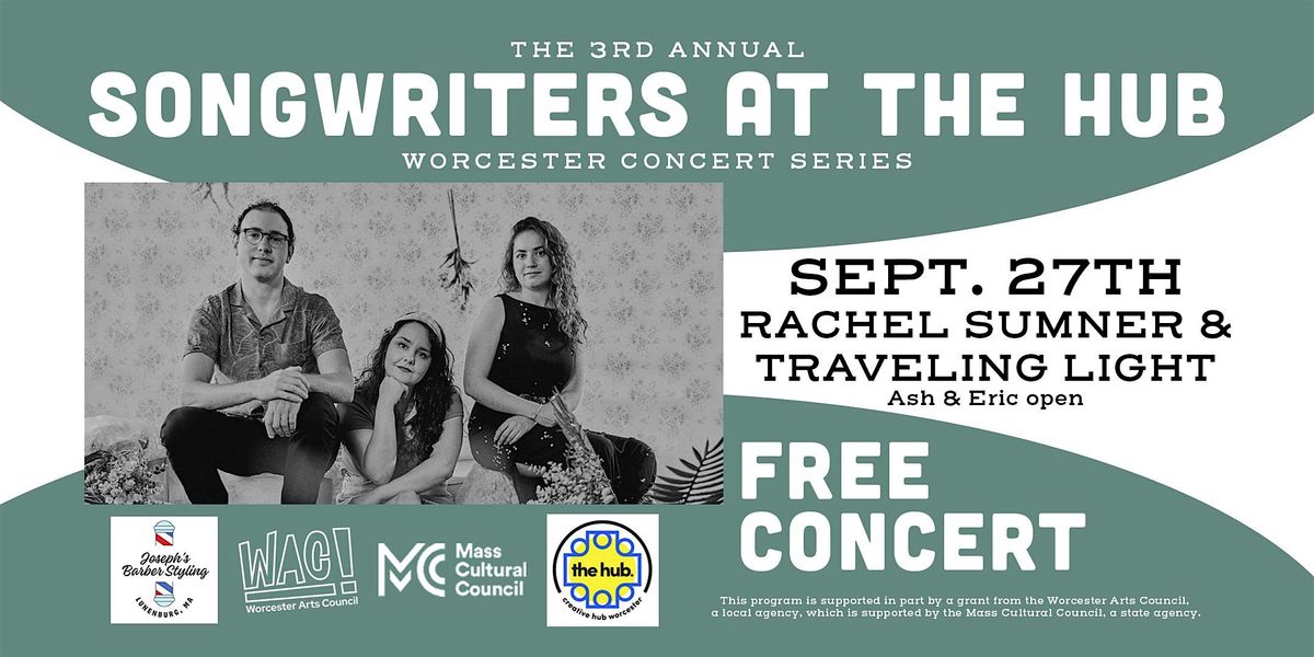 Free Concert  \u2022 Rachel Sumner & Traveling Light w\/ Ash & Eric