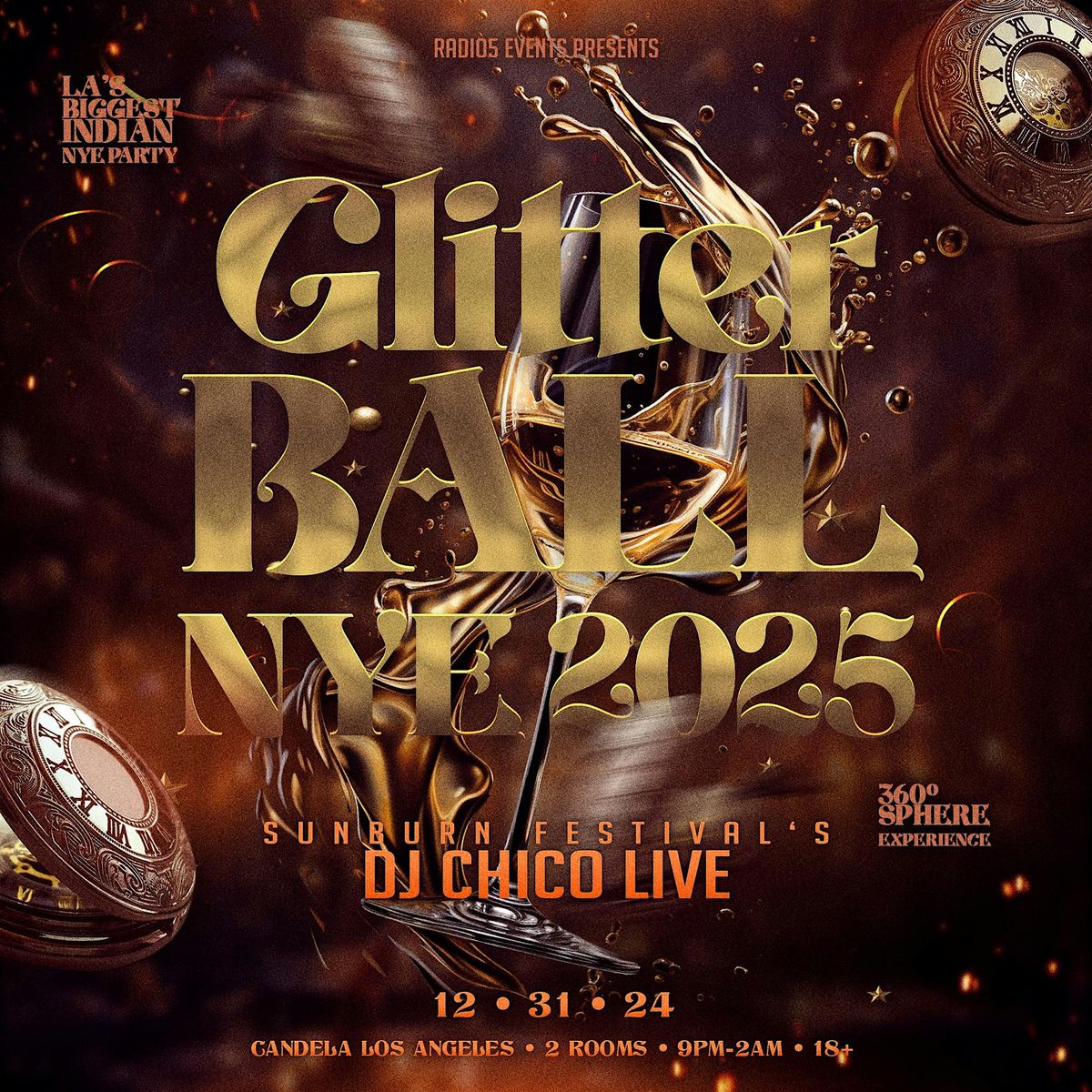 GLITTER BALL: LA's Biggest Indian NYE Party w\/ Celebrity DJ's @ Candela