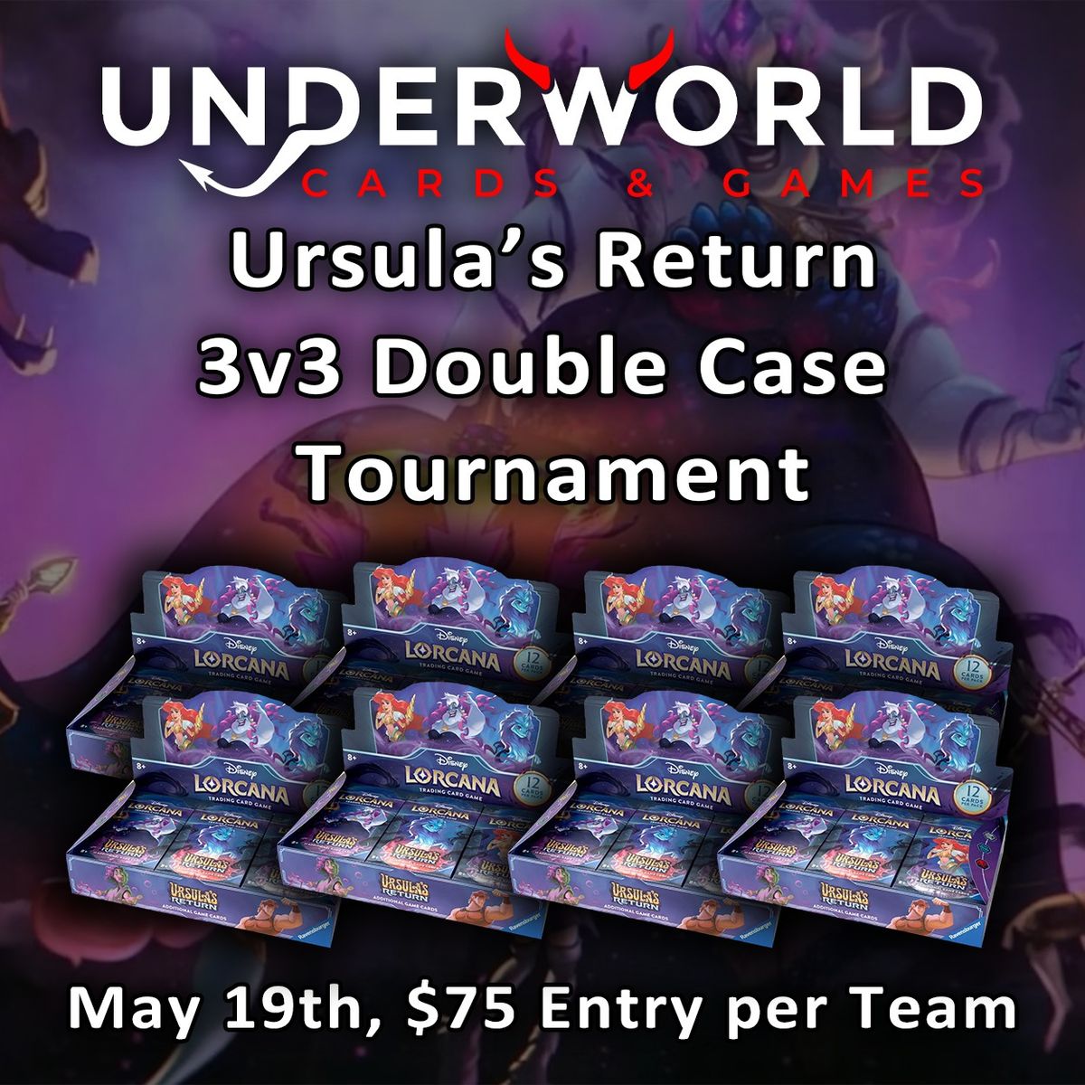 Disney Lorcana Ursula's Return 3v3 DOUBLE CASE Tournament | Underworld Cards & Games