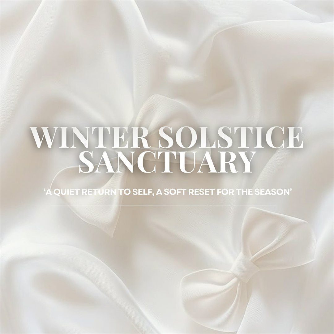 Winter Solstice Sanctuary