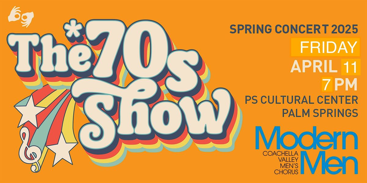 The 70s Show, by Modern Men, Friday, April 11, 2025