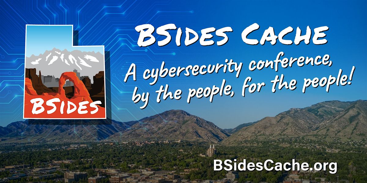 BsidesCache - September 12, 2025