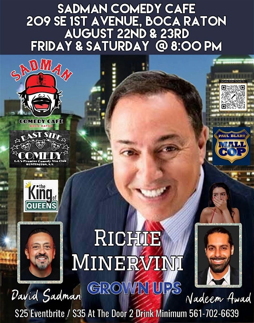 Richie Minervini at Sadman Comedy Cafe, Boca Raton, Friday
