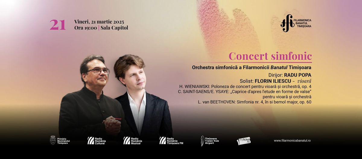 Concert simfonic | Dirijor: RADU POPA, solist: FLORIN ILIESCU - vioar\u0103