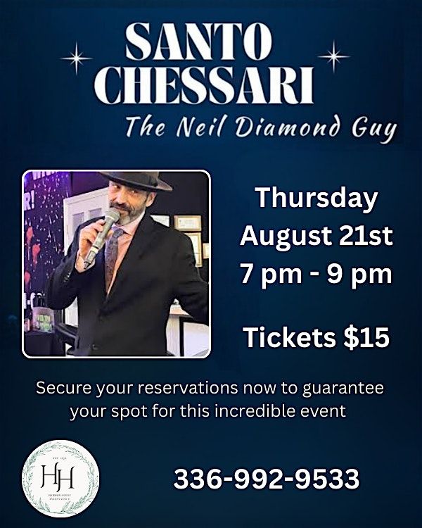 Santo Chessari "The Neil Diamond Guy" Performs Live