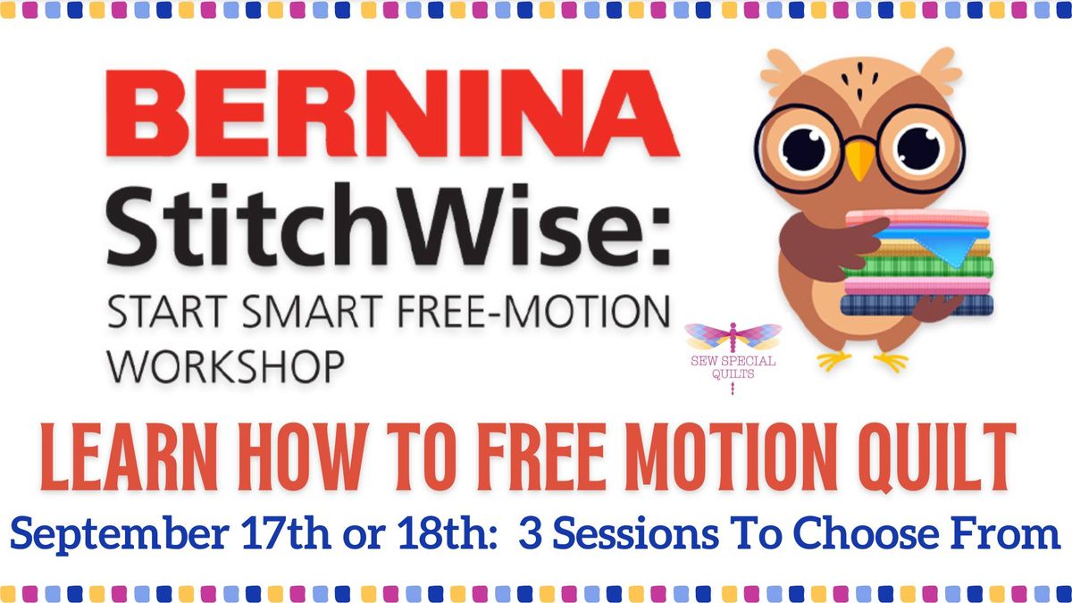 Free Motion Quilting Workshop with BERNINA