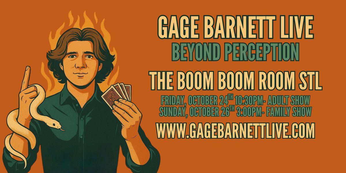 Gage Barnett Live: Beyond Perception