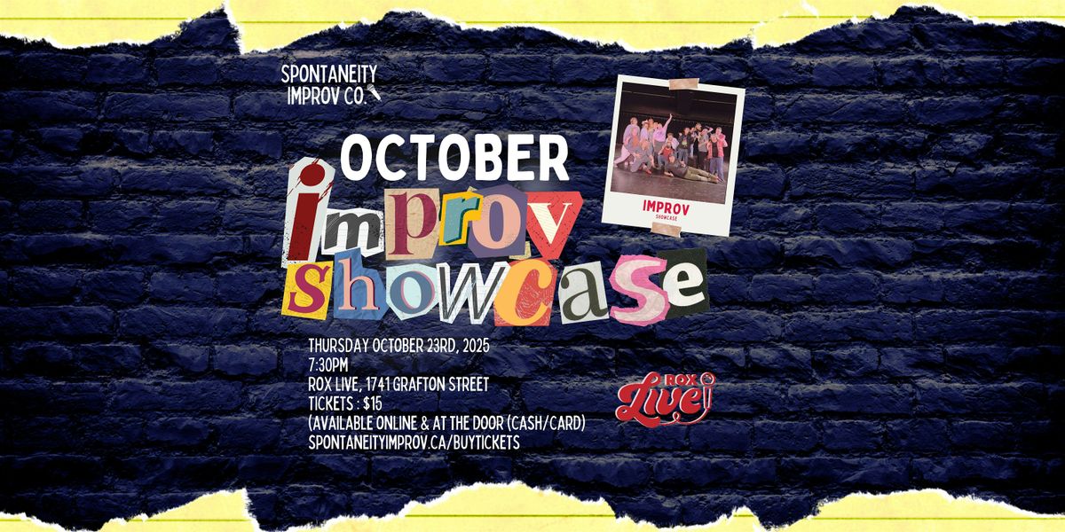 SPONTANEITY IMPROV OCTOBER SHOWCASE