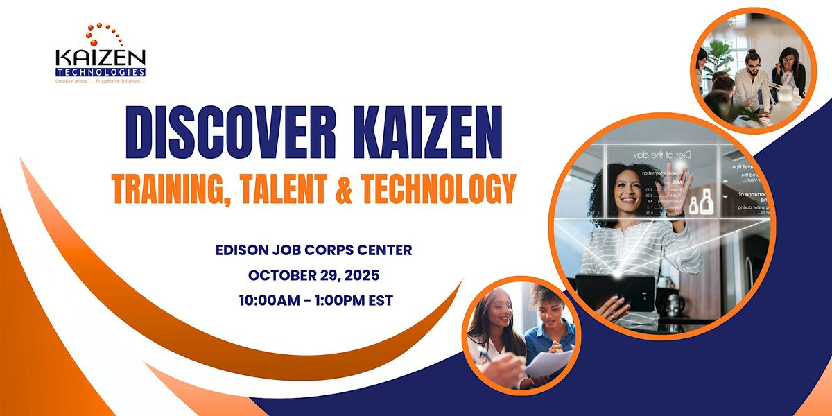 Discover Kaizen: Training, Talent & Technology