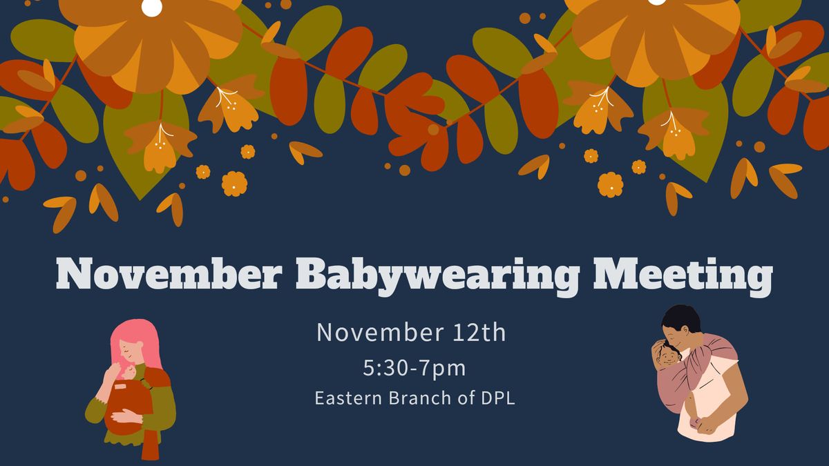 November Babywearing Meeting