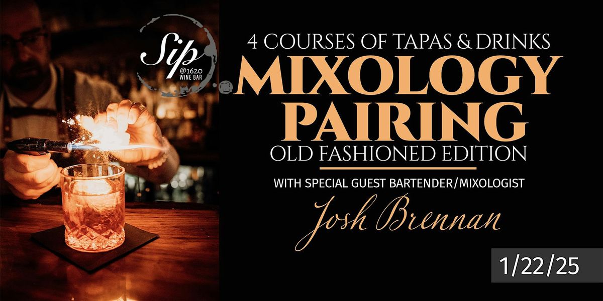 4 Course Mixology Pairing Event with Special Guest Josh Brennan