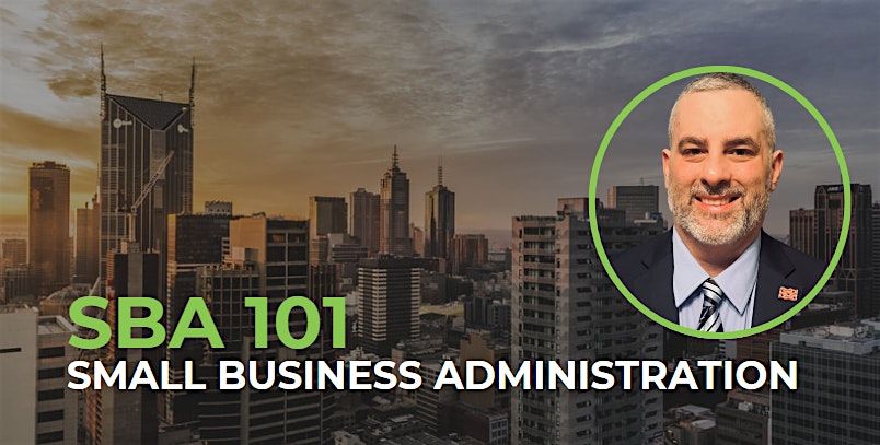 Small Business Administration 101