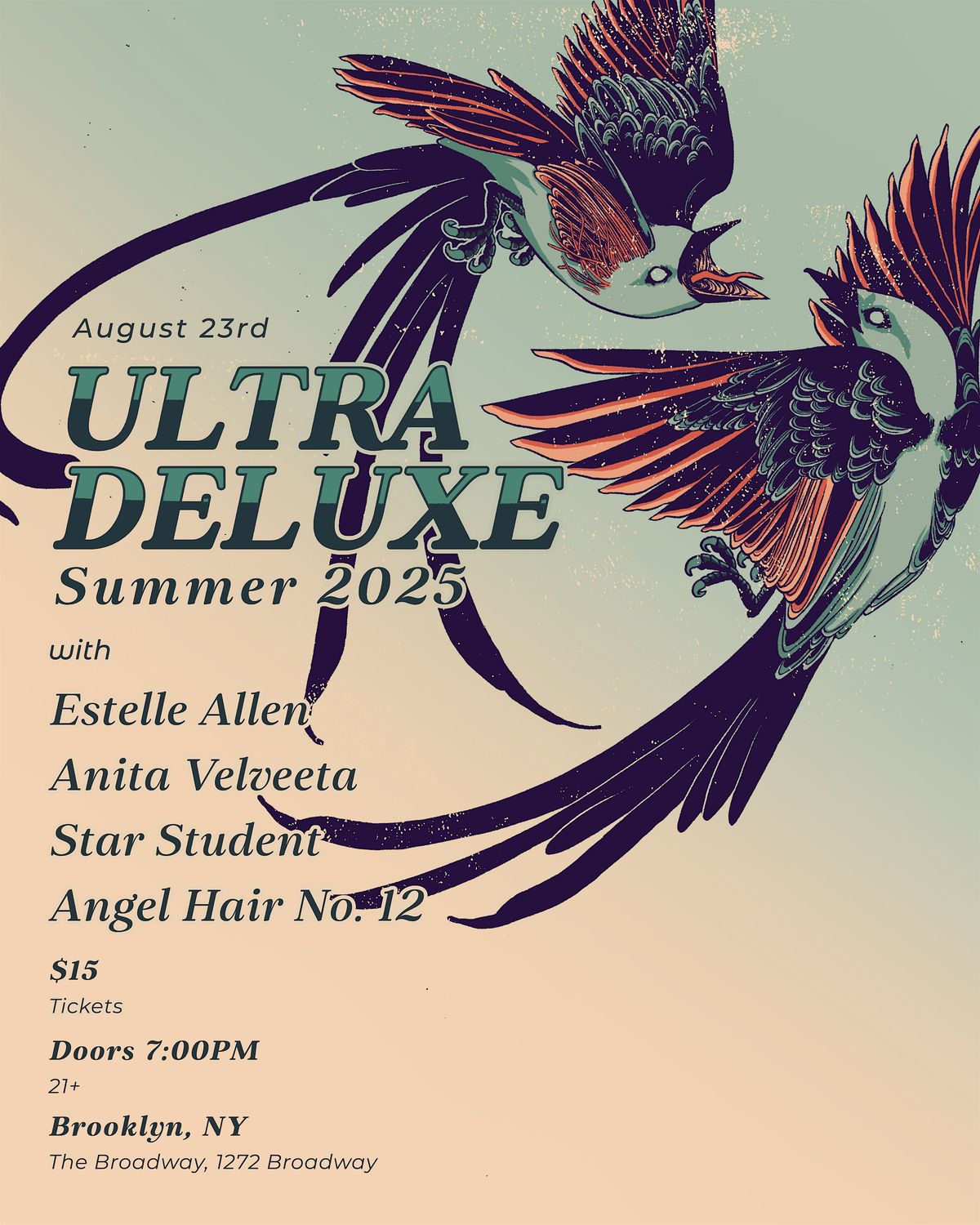 Ultra Deluxe, Star Student, Anita Velveeta, Estelle Allen, Angel Hair no.12