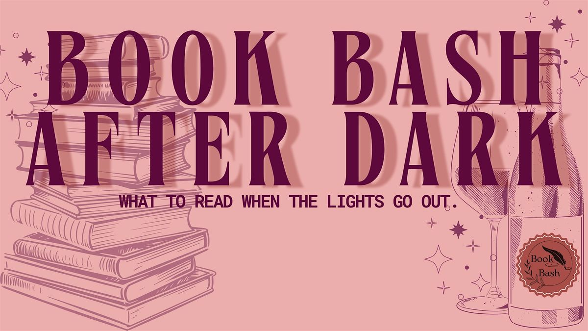 Book Bash After Dark