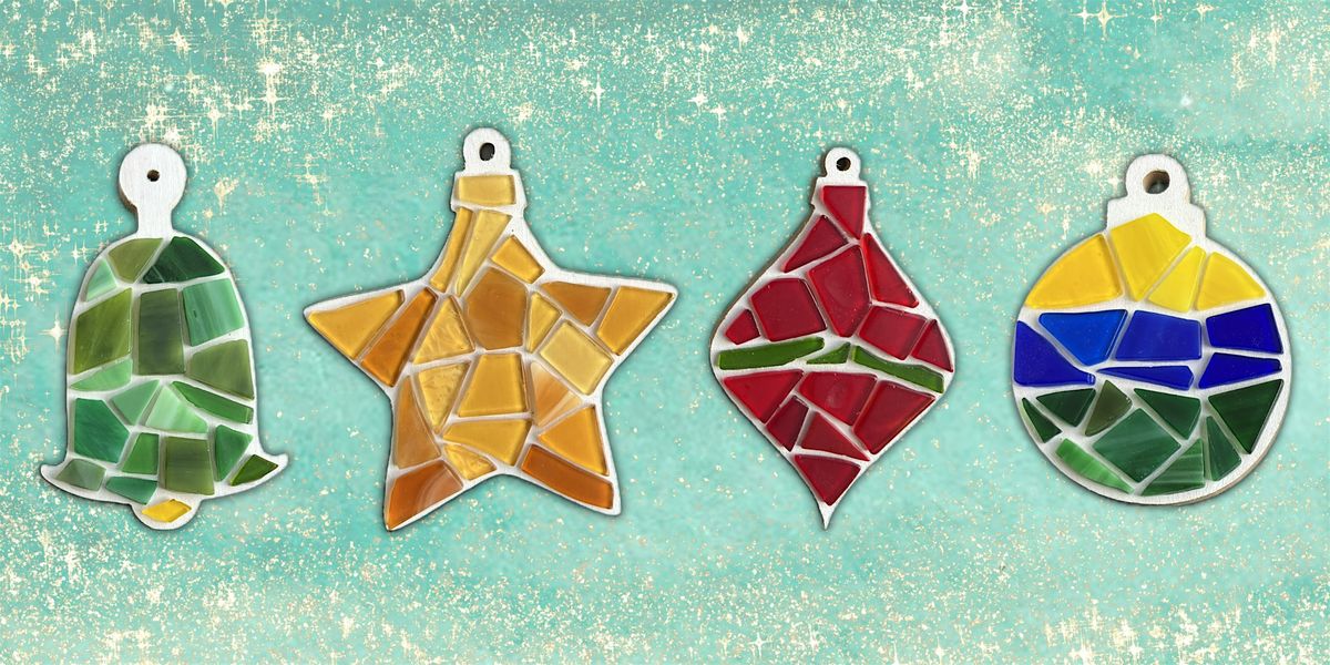 Glass Mosaic class - 4 Ornaments at The Vineyard at Hershey