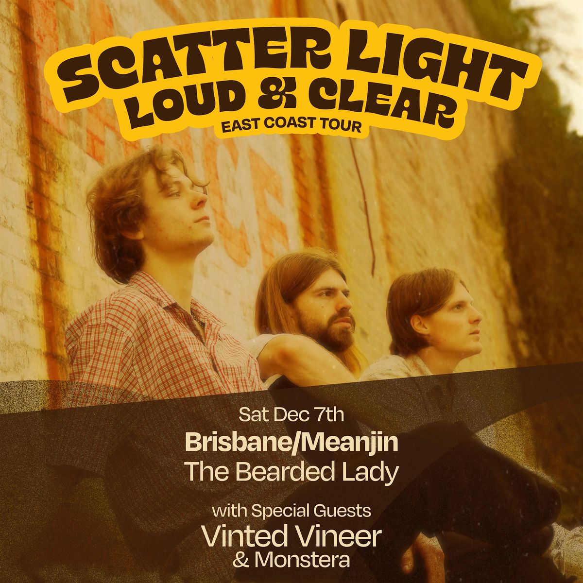 Scatter Light 'Loud and Clear' Single Tour w\/ Vinted Vineer & Monstera