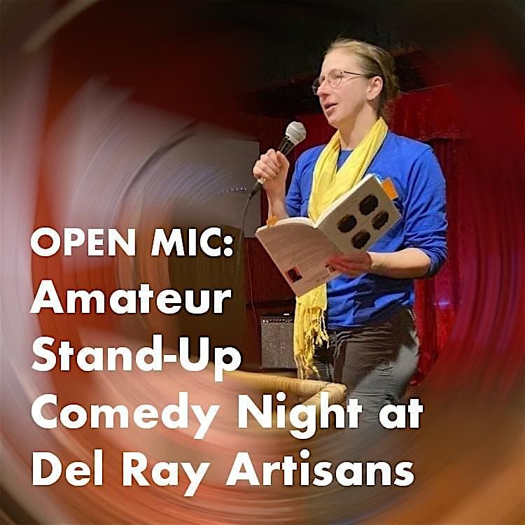 Open Mic: Amateur Stand-Up Comedy Night