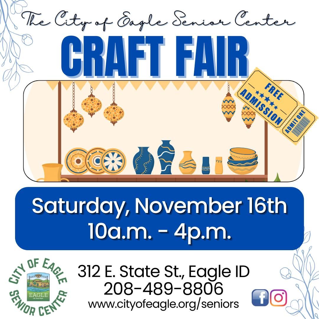 City of Eagle Senior Center Craft Fair