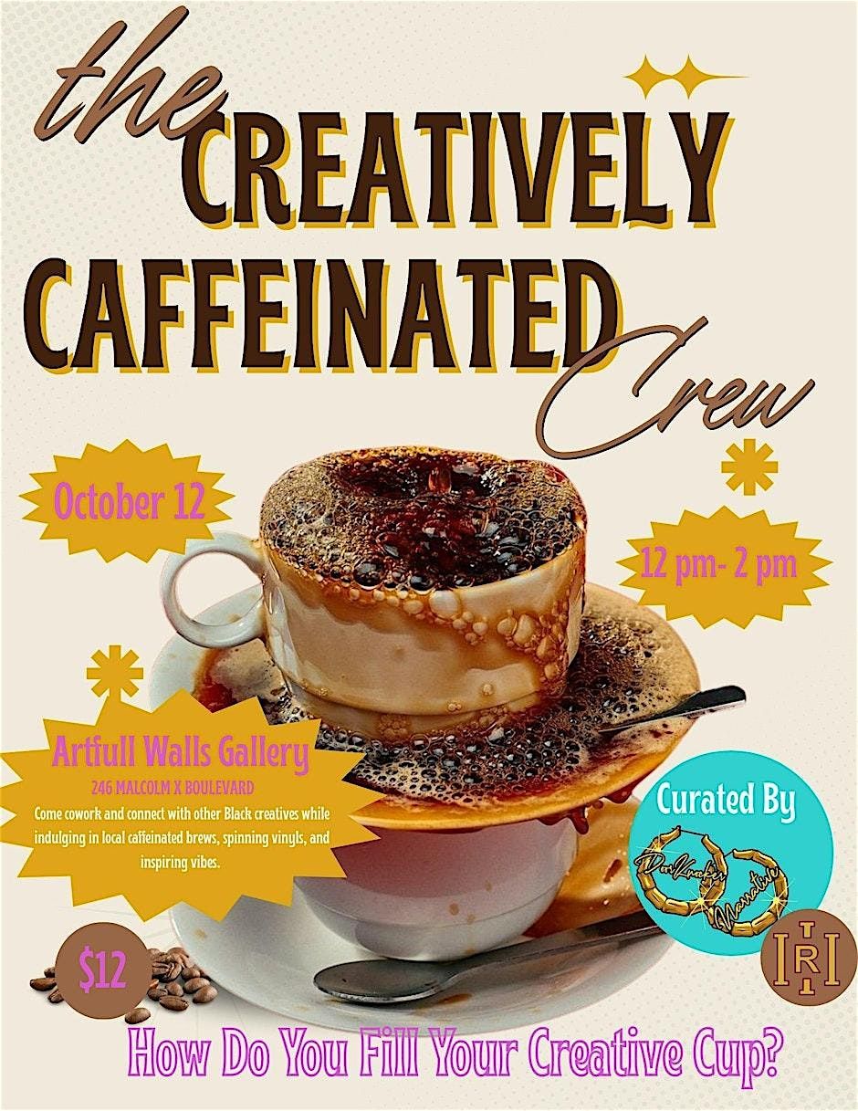 The Creatively Caffeinated Crew