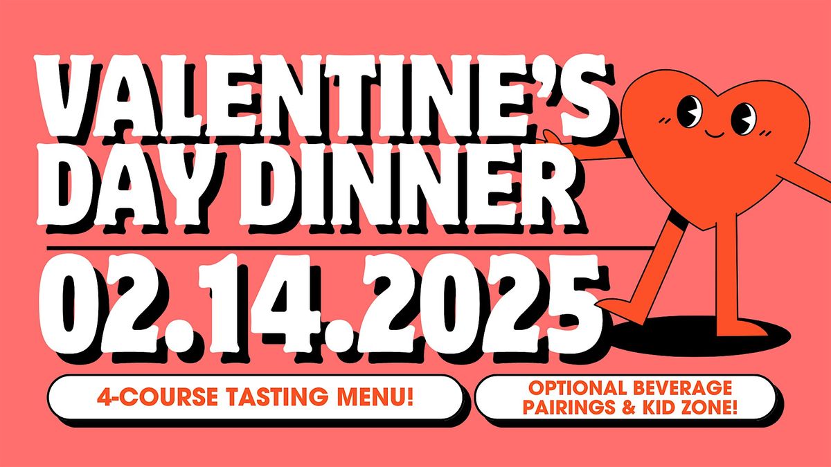 4-Course Valentine's Day Dinner at The Roost!