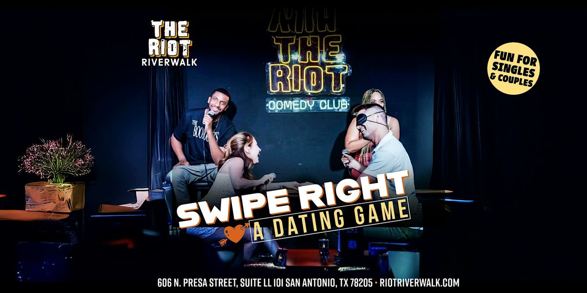 Riot Riverwalk Presents "Swipe Right" Dating Game for Singles & Couples