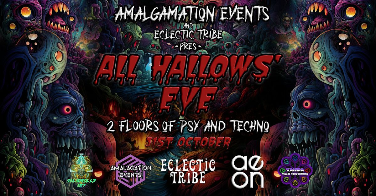 Amalgamation Events & Eclectic Tribe Pres: All Hallows' Eve