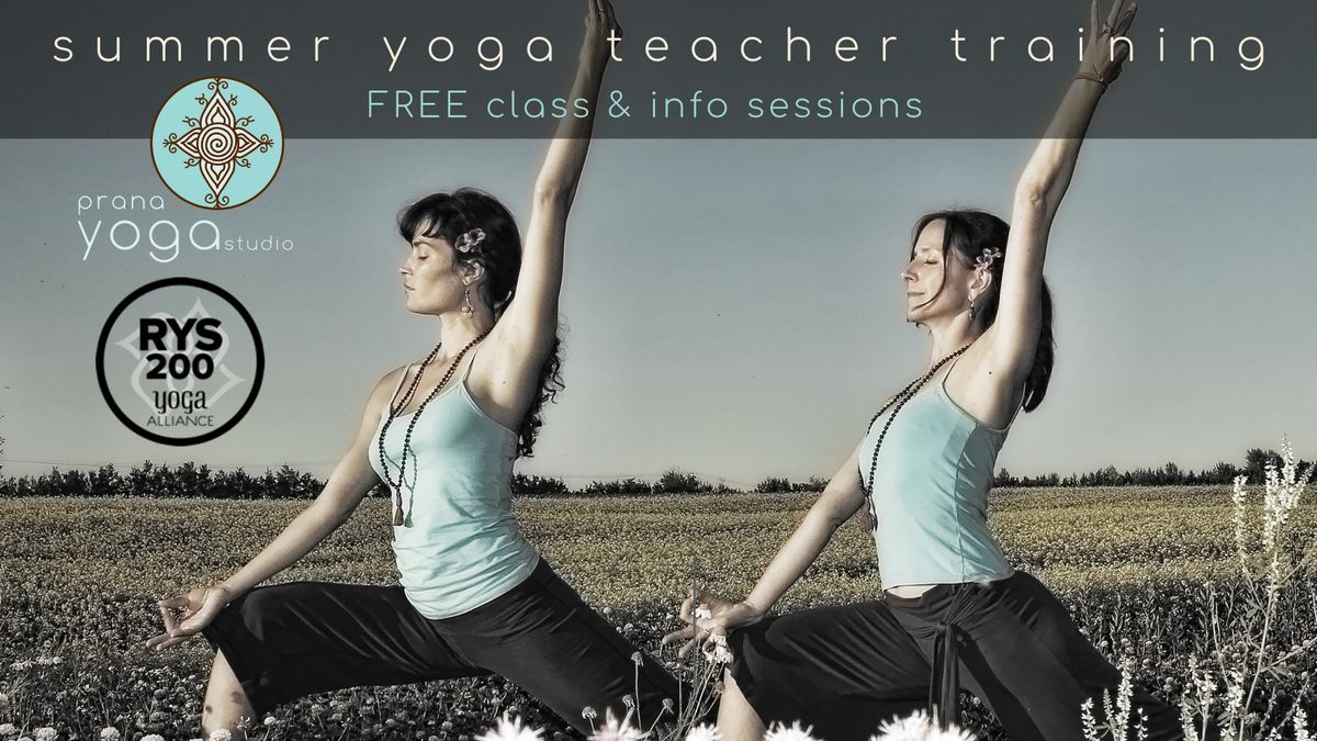 \u2600\ufe0f FREE Class & Info Session: Summer Yoga Teacher Training 