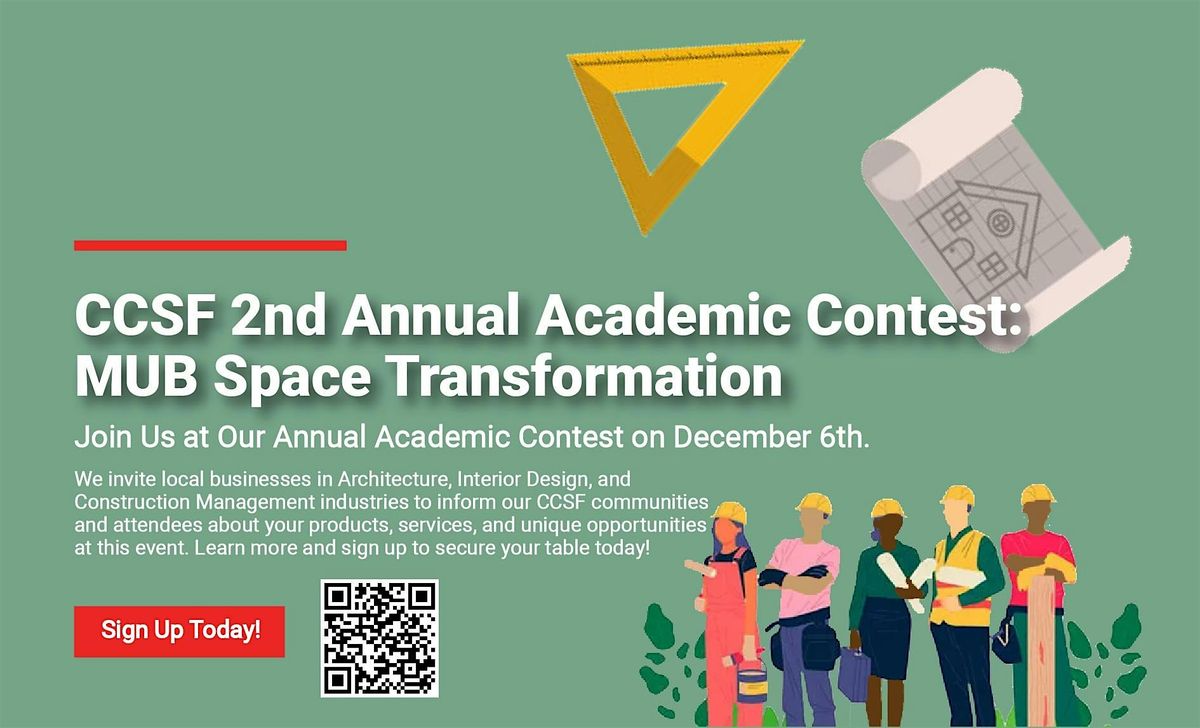 CCSF 2nd Annual Academic Contest: MUB Space Transformation (For Industries)