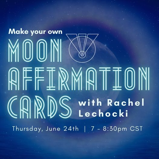 Make Your Own Moon Affirmation Cards