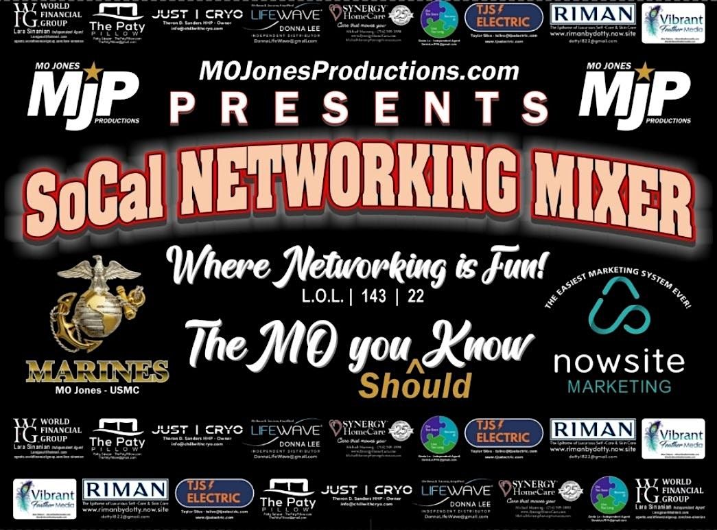 MO Jones Productions SoCal Networking Mixer #12!